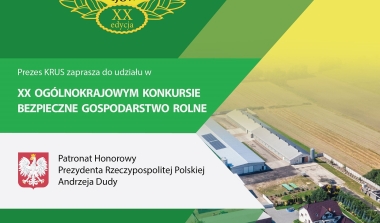 XX Og&oacute;lnokrajowy Konkurs Bezpieczne Gospodarstwo Rolne 