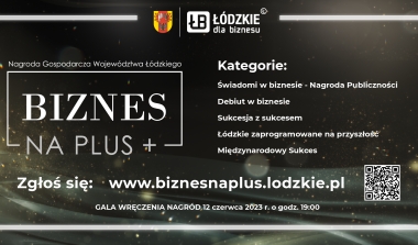 Nagroda Gospodarcza Wojew&oacute;dztwa Ł&oacute;dzkiego &bdquo;Biznes na PLUS&rdquo;