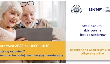 Webinarium CEDUR pt. &bdquo;Okazja czy oszustwo? Sprawdź zanim podejmiesz decyzję inwestycyjną&rdquo;