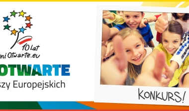 Dni Otwarte Funduszy Europejskich - Konkurs dla szk&oacute;ł!