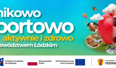 Lato na sportowo z Wojew&oacute;dztwem Ł&oacute;dzkim! 