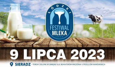 II ł&oacute;dzki festiwal mleka już 9 lipca w Sieradzu
