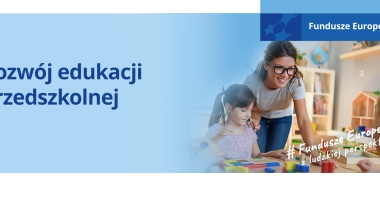 Zaproszenie do udziału w bezpłatnym webinarium pn. "Rozw&oacute;j edukacji przedszkolnej".