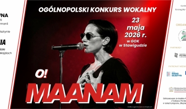 Og&oacute;lnopolski Konkurs Wokalny &bdquo;O! Maanam&rdquo;
