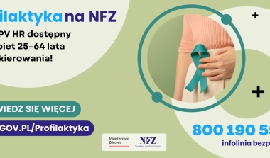 Maj bez raka szyjki macicy! Test HPV HR na wyciągnięcie ręki.